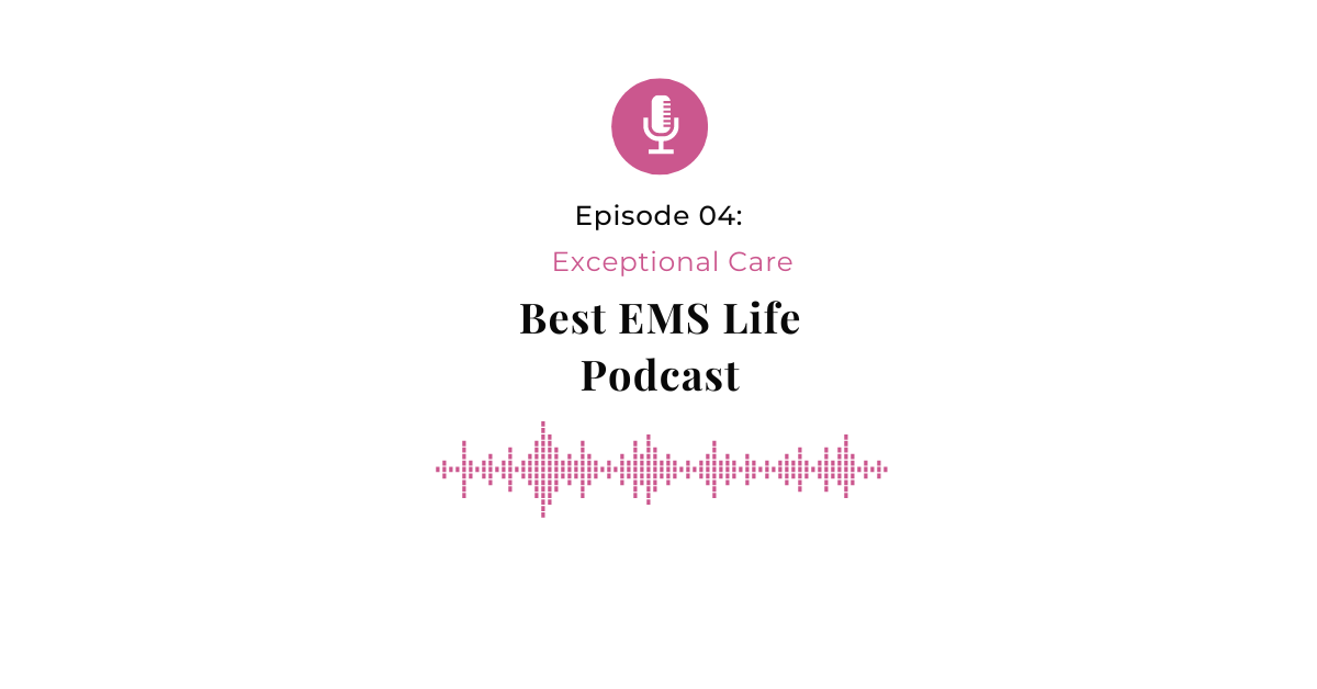 Best EMS Life Podcast Episode 4 artwork